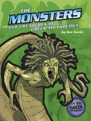 cover image of The Monsters and Creatures of Greek Mythology